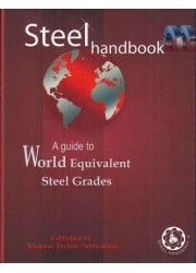 Steel Handbook : A Guide to World Equivalent Steel Grades